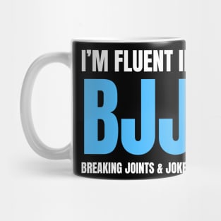 Fluent in BJJ Mug